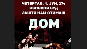 Skup "Zašto nam uzimaš dom"